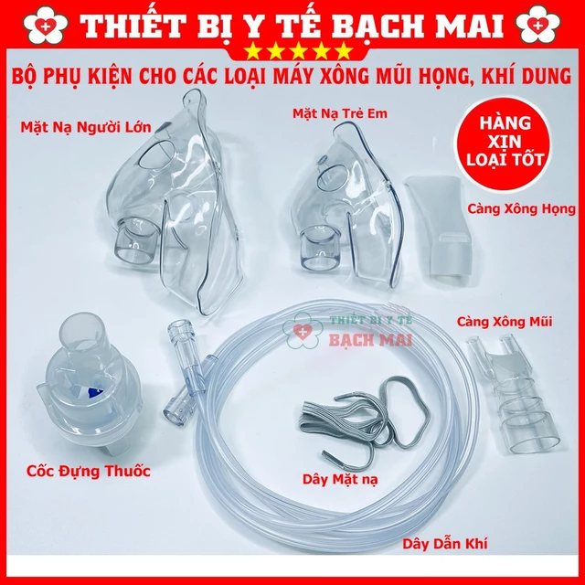 Phụ Kiện Máy Xông Khí Dung Xông Mũi Họng [Chính Hãng - Dùng Cho Các Máy, HÀNG XỊN]