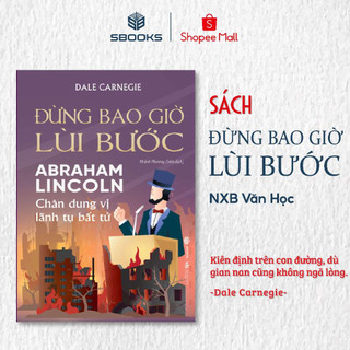Sách - Đừng Bao Giờ Lùi Bước - SBOOKS