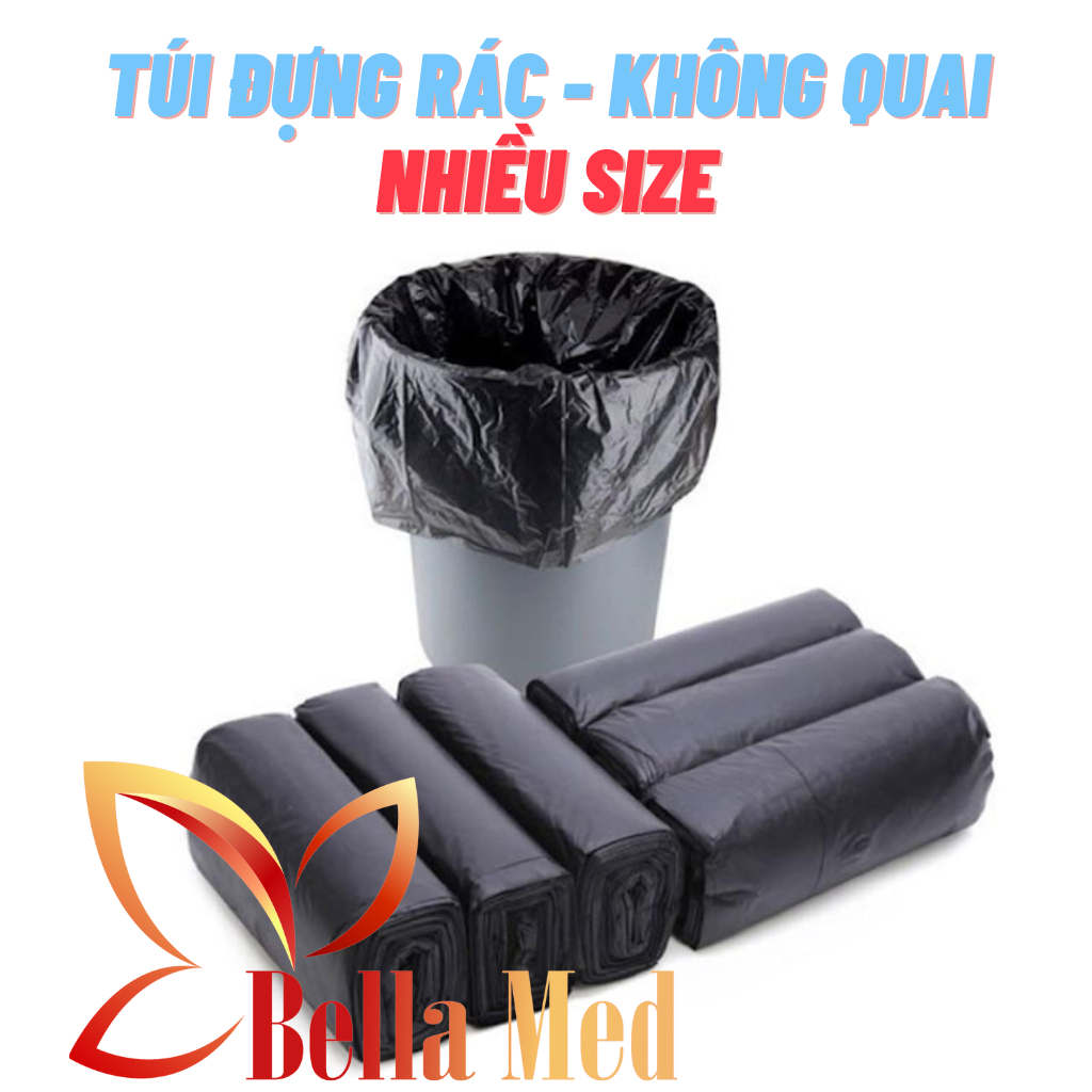 Túi đựng rác, bao rác không quai, túi rác dẻo dai, không mùi tiện dụng ...