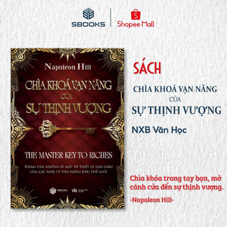 Sách Chìa Khóa Vạn Năng của Sự Thịnh Vượng - Sbooks