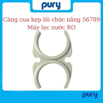 Kẹp Càng Cua Giữ Lõi Lọc Chức Năng, Màng RO, Bộ Đèn UV Dành Cho Máy Lọc Nước Kangaroo, Karofi, ...