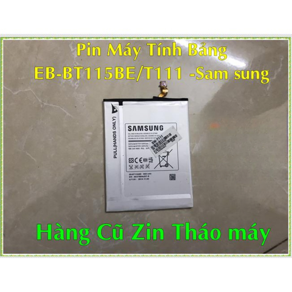 Pin Tab T111 Samsung (hàng Cũ Bóc Máy) | Shopee Việt Nam