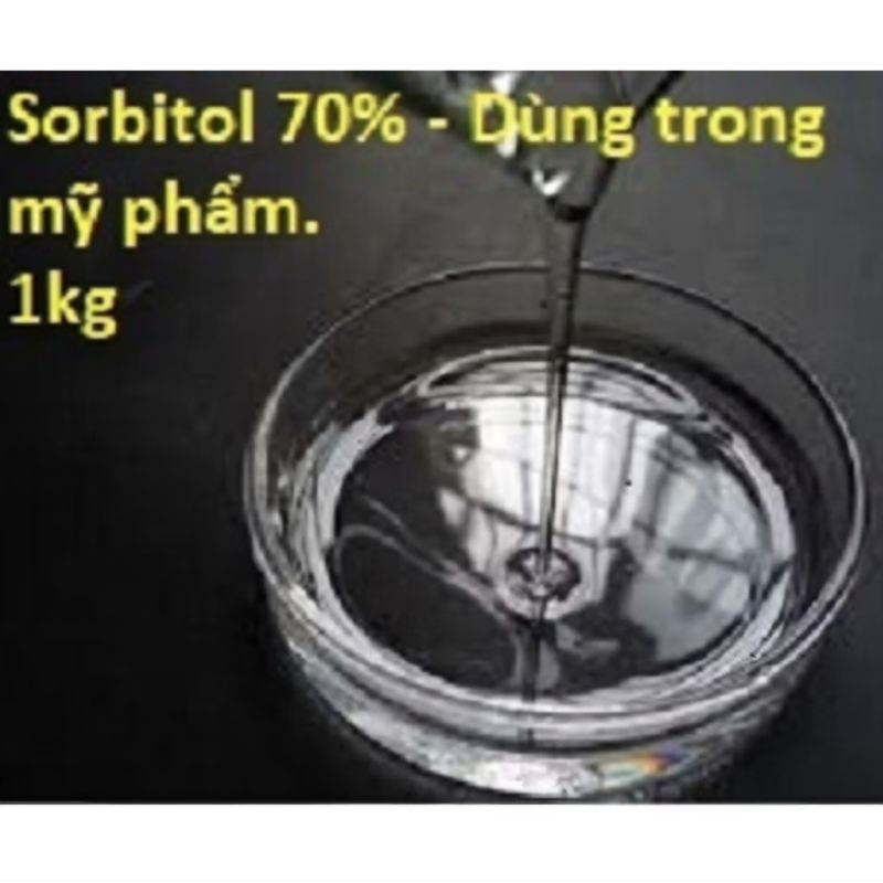 1KG Sorbitol 70% Nguyên liệu mỹ phẩm