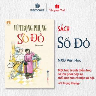 Sách - Số Đỏ (Vũ Trọng Phụng) - SBOOKS