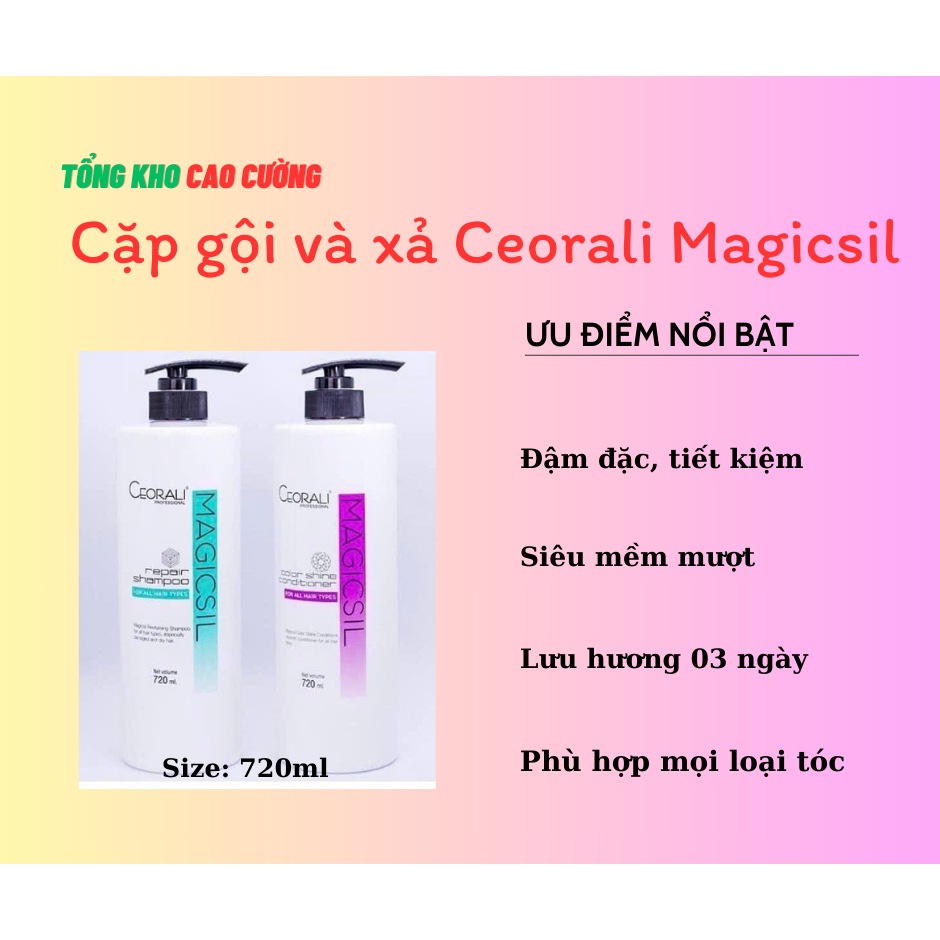 (Chính hãng) Dầu gội và xả Ceorali Magicsil phục hồi tóc chuyên sâu cho mọi loại tóc
