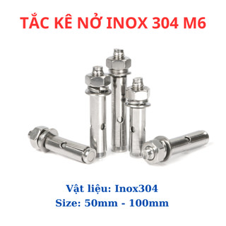 Tắc kê Inox, Bulong nở Inox, Nở Inox 304 size 6 ly dùng cờ lê 10 để mở