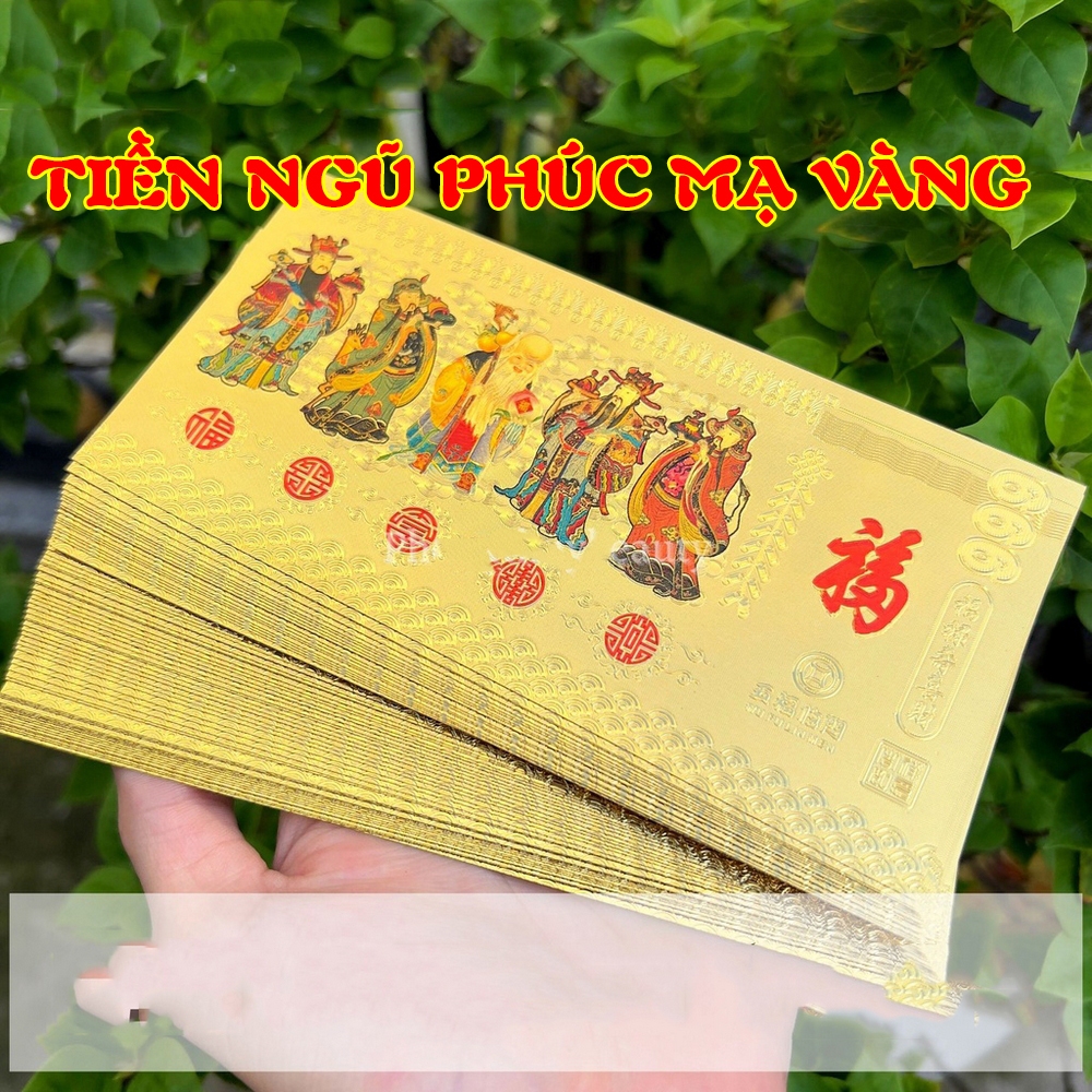 [QUÀ TẾT ĐỘC] Combo 100 Tờ Tiền Vàng Hình Ngũ Lộ Thần Tài - Ngũ Phúc 3D Lì Xì Quà Tặng Tết