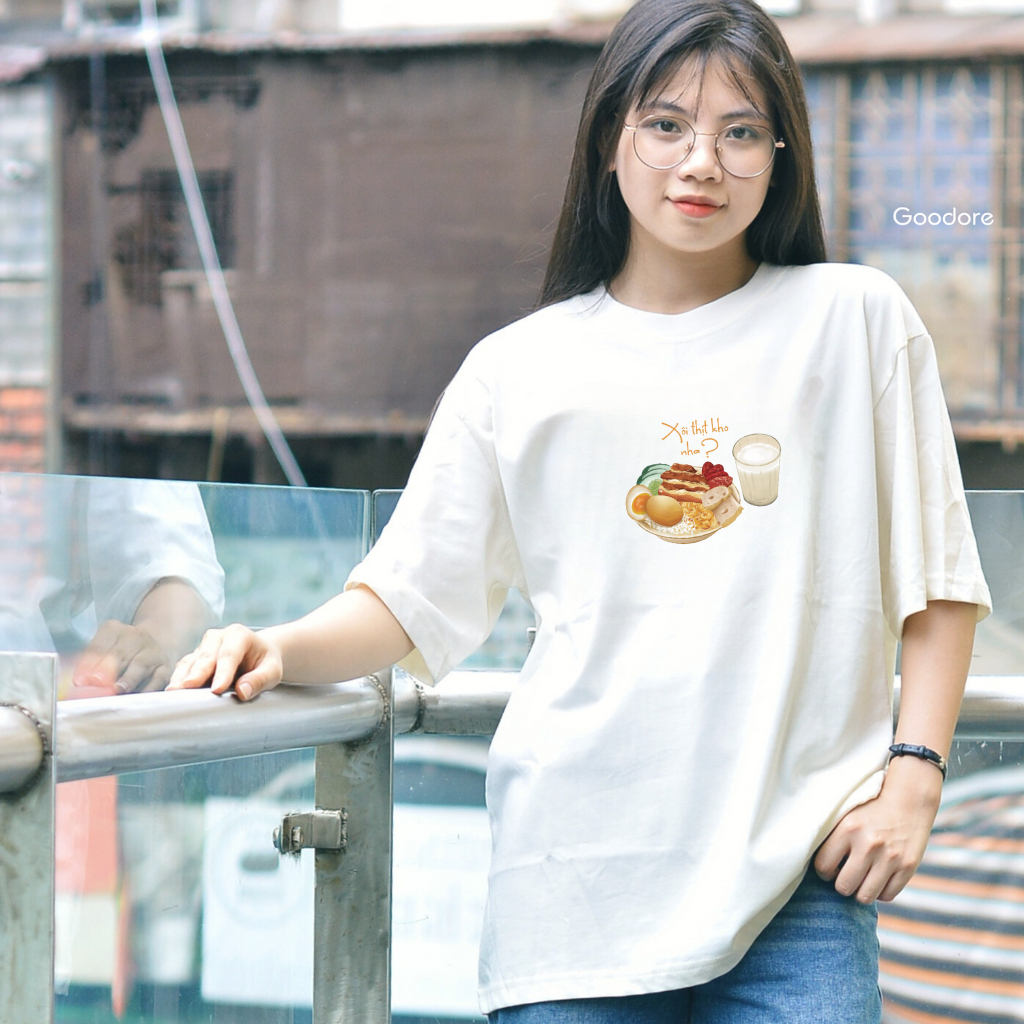 Áo thun Oversize cotton unisex nam nữ Goodore Xôi Thịt Kho thoáng mát năng động thiết kế độc đáo