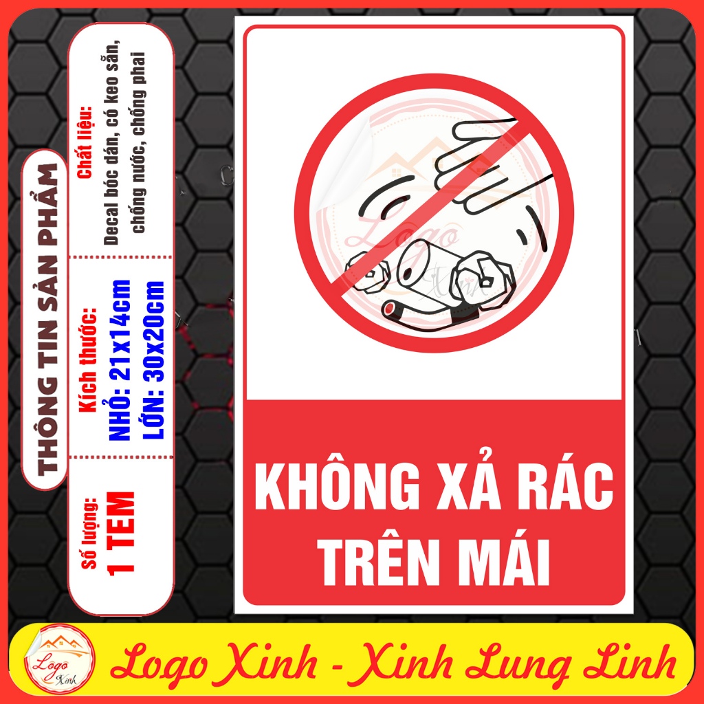 Tem Decal Dán Cấm Không Được Xả Rác Trên Mái Nhà, Không Vứt Rác Bừa Bãi ...