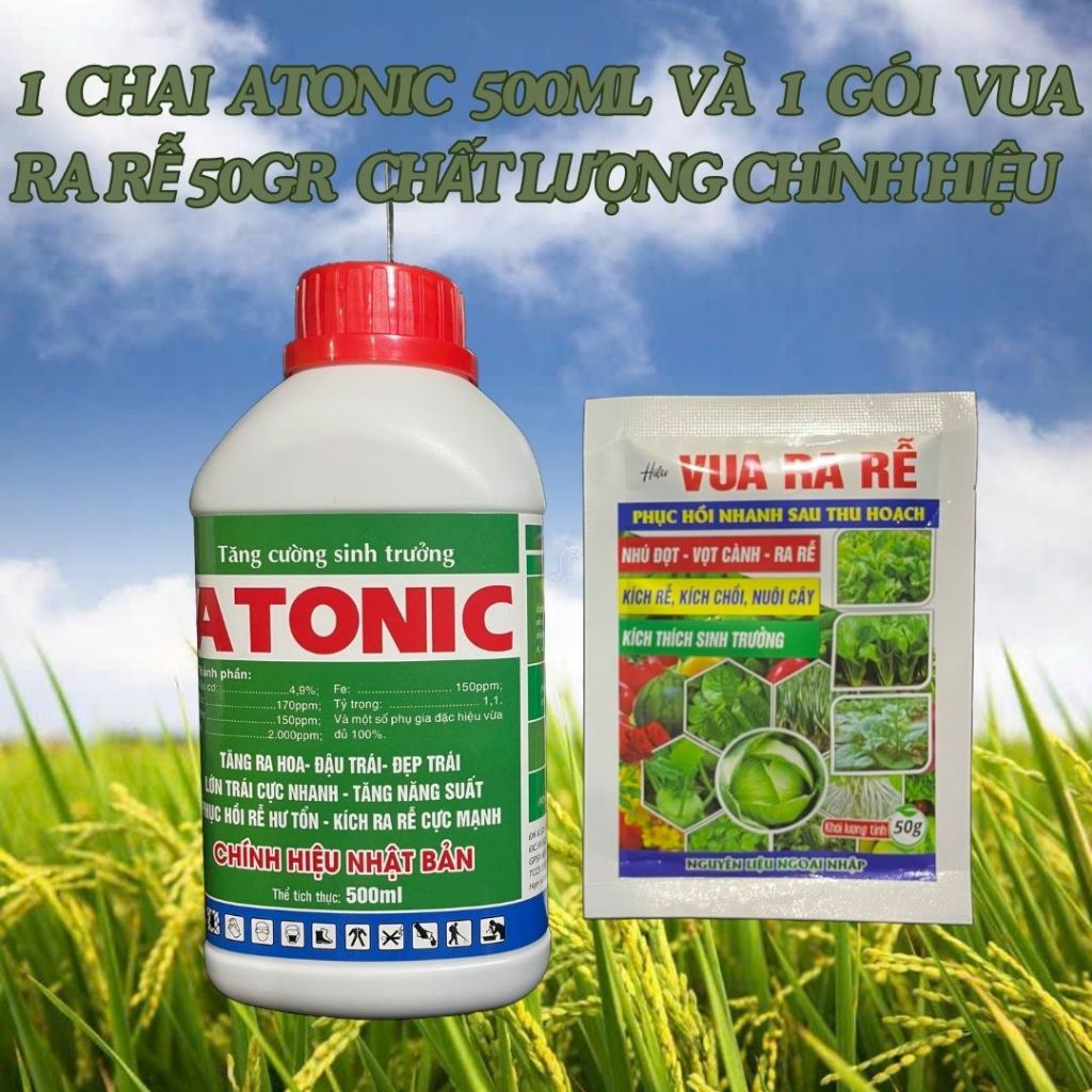 ATONIC 500ML KÍCH RỄ MẠNH VÀ 1 gói VUA RA RỄ 50GR TẠO CƠI, BẬT CHỒI ...