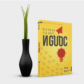 Sách Tư Duy Ngược - Nguyễn Anh Dũng