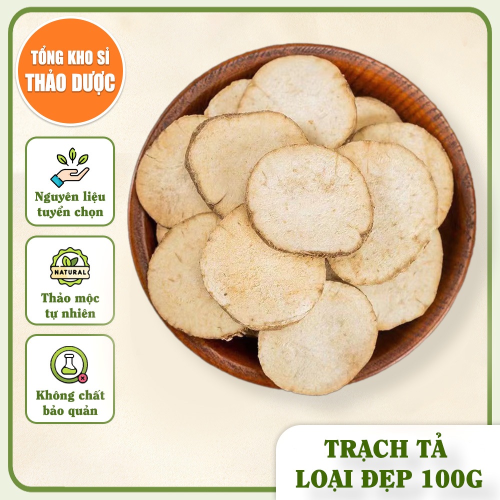 Trạch Tả loại đẹp_100gr_