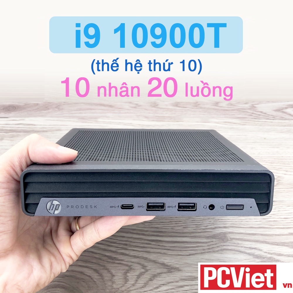 Đúng hình] HP Prodesk 600 G6 mini pc tản đồng - i9 10900T 10 nhân 