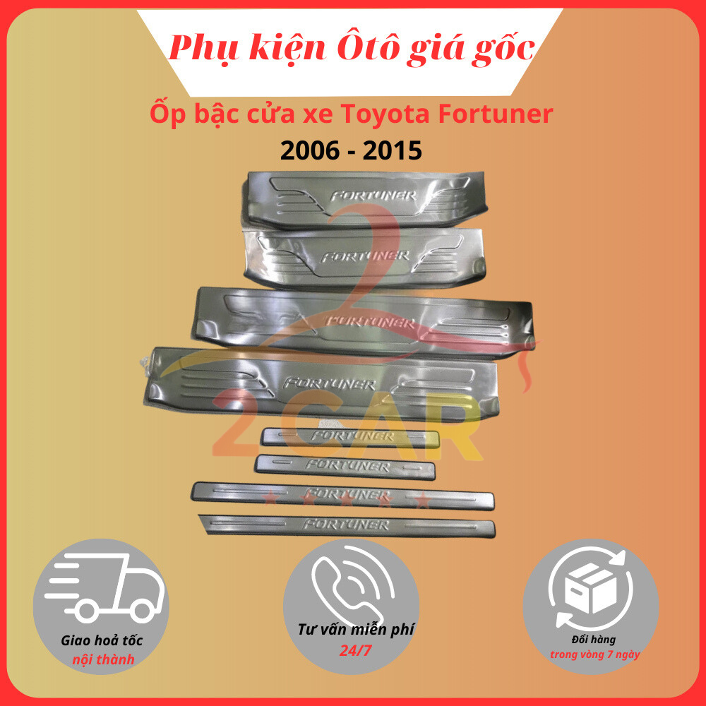Ốp bậc cửa, nẹp bước chân trong ngoài xe Toyota Fortuner 2006 - 2012, 2013, 2014, 2015 inox cao cấp