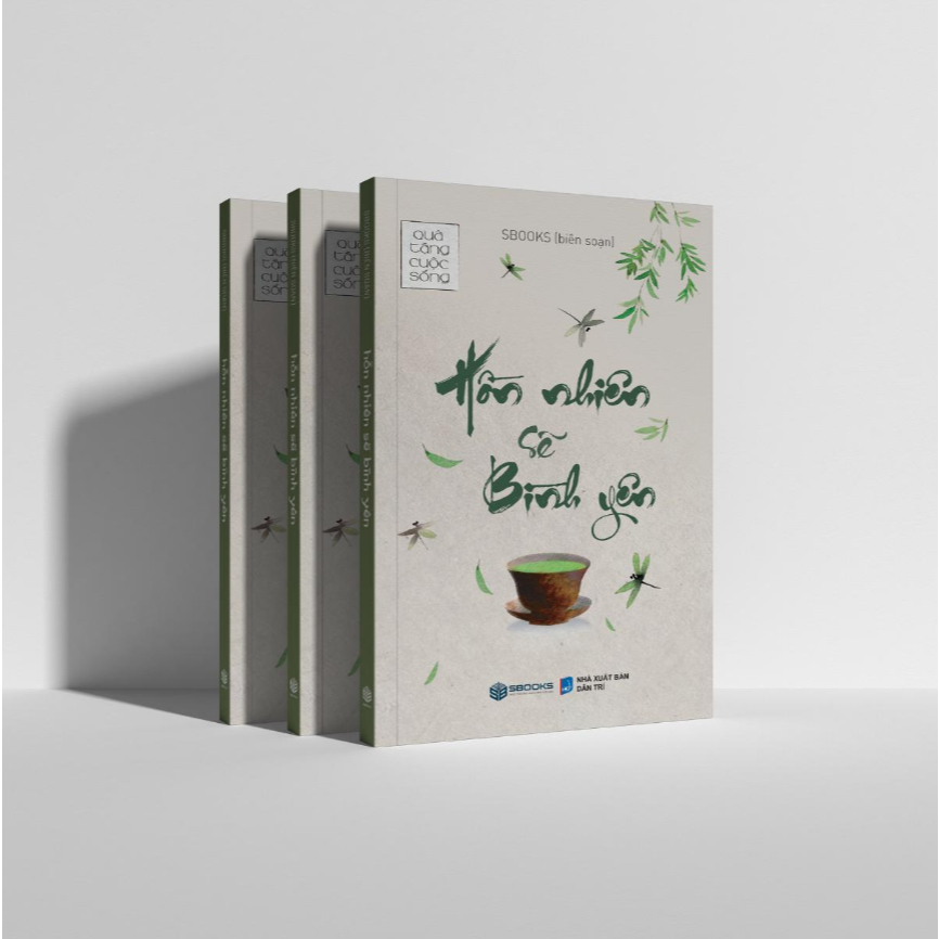 Sách - Hồn Nhiên Sẽ Bình Yên(Quà tặng cuộc sống) Sách chữa lành hay 2024 - Sách Sbooks chính hãng