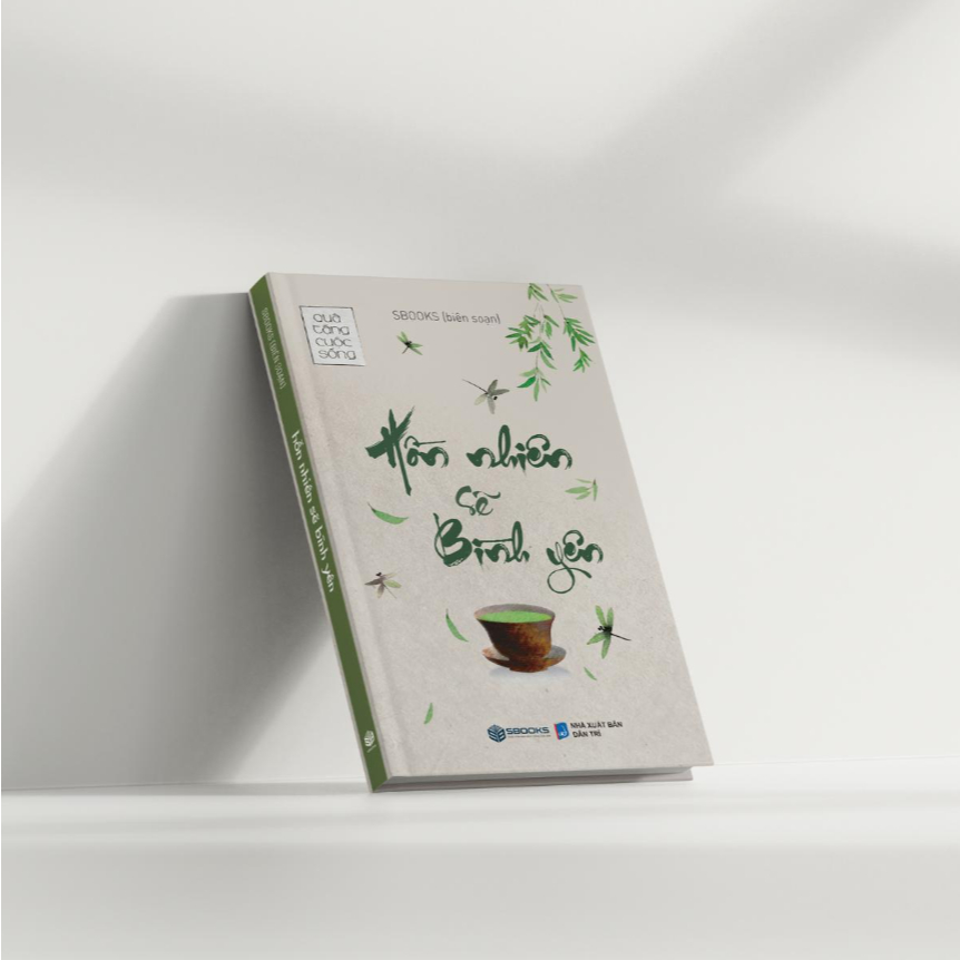 Sách - Hồn Nhiên Sẽ Bình Yên(Quà tặng cuộc sống) Sách chữa lành hay 2024 - Sách Sbooks chính hãng