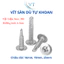 Vít Tự Khoan Đầu Dù Inox 304 - Vít Đuôi Cá Inox Chống Gỉ Size 16mm, 19mm, 25mm