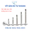 Vít Tự Khoan Đầu Dù Inox 304 - Vít Đuôi Cá Inox Chống Gỉ Size 16mm, 19mm, 25mm