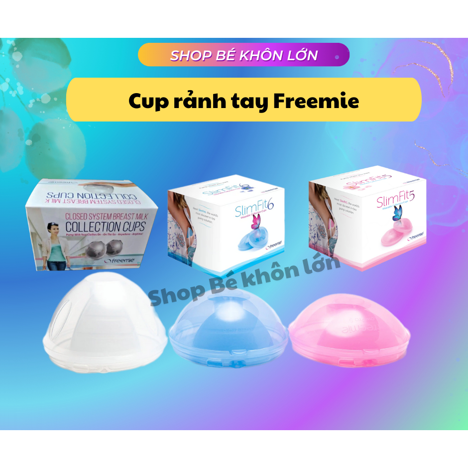 Cup rảnh tay Freemie SlimFit 5 , SlimFit 6, Cup tiêu chuẩn chính hãng