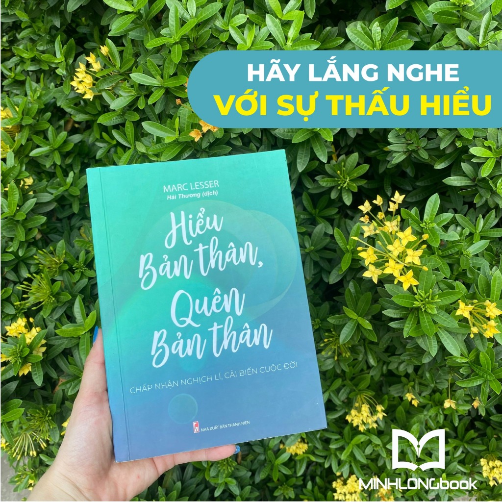 Sách: Hiểu Bản Thân, Quên Bản Thân