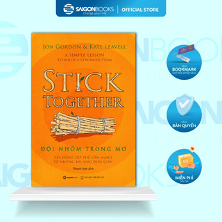 Sách - Đội nhóm trong mơ - Tác giả Jon Gordon , Kate Leavell