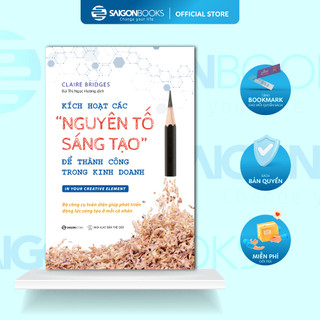 Sách - Kích hoạt các "nguyên tố sáng tạo" để thành công trong kinh doanh