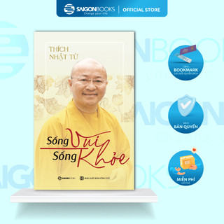 Sách - Sống Vui Sống Khỏe - Thích Nhật Từ