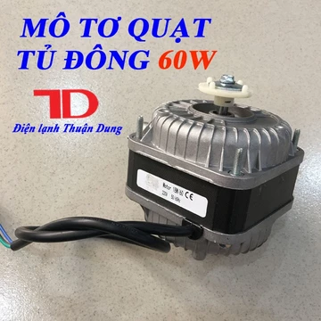 Motor quạt giải nhiệt dàn nóng 60W, mô tơ quạt tủ đông, động cơ quạt tản nhiệt Vật tư Điện lạnh Thuận Dung