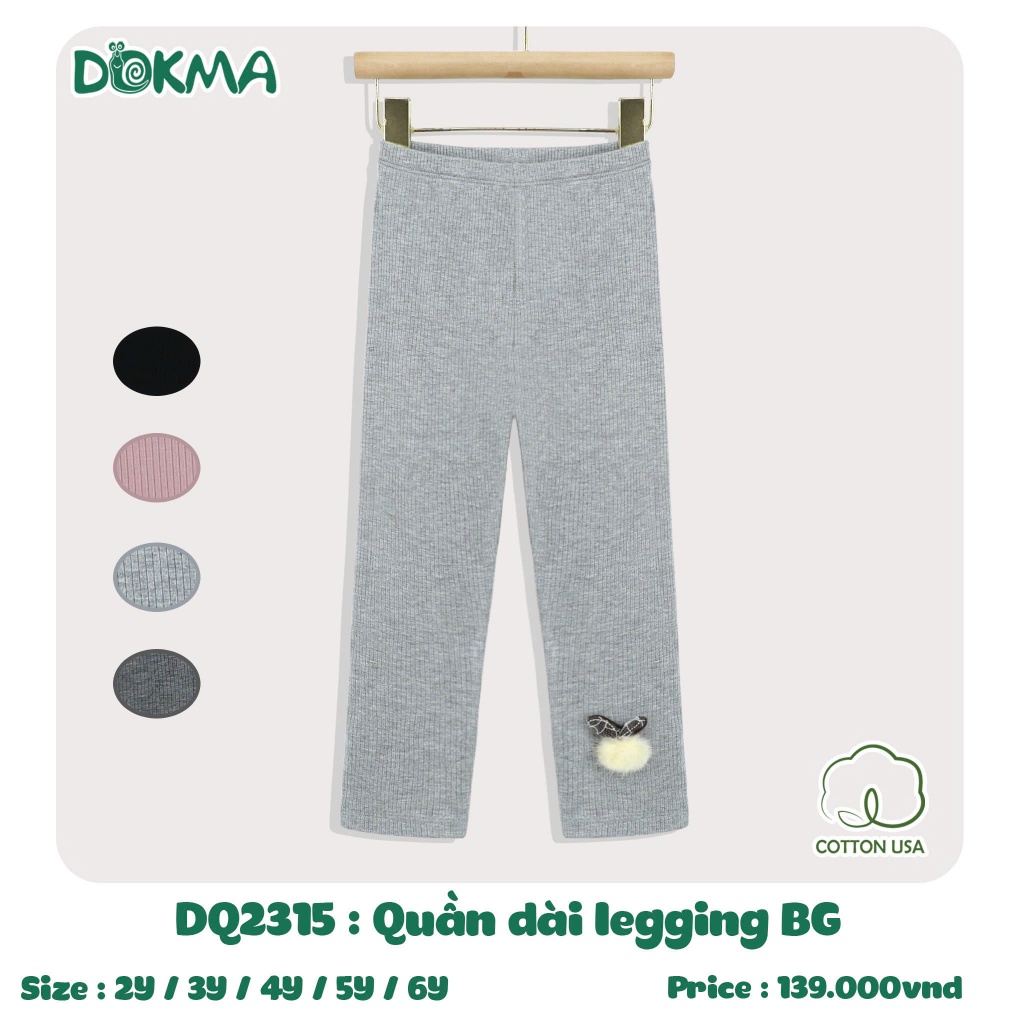 (11-23kg) Quần Legging Gân Tăm Dày Dặn Bé Gái Dokma DQ1967, DQ2315