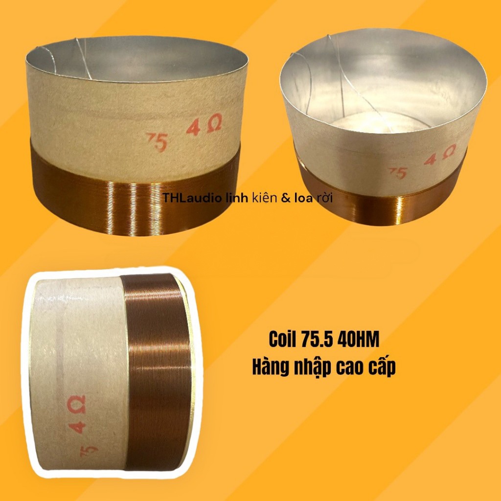 Coil loa 75.5 4OHM Nhôm