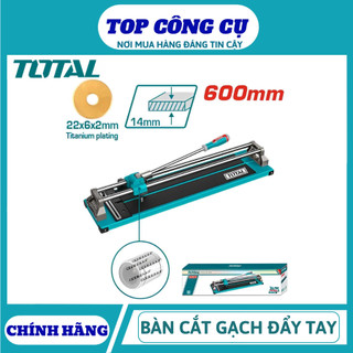 TOTAL Bàn cắt gạch đẩy tay 600mm THT576002