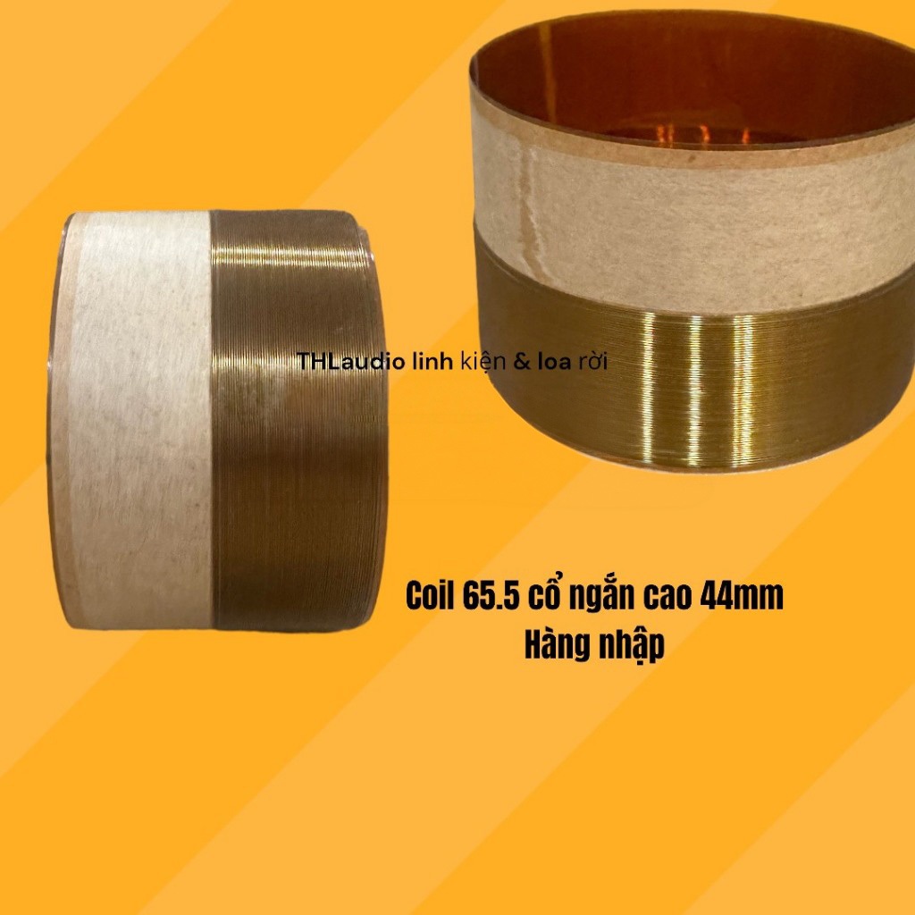 Coil loa 65.5 phíp cổ ngắn