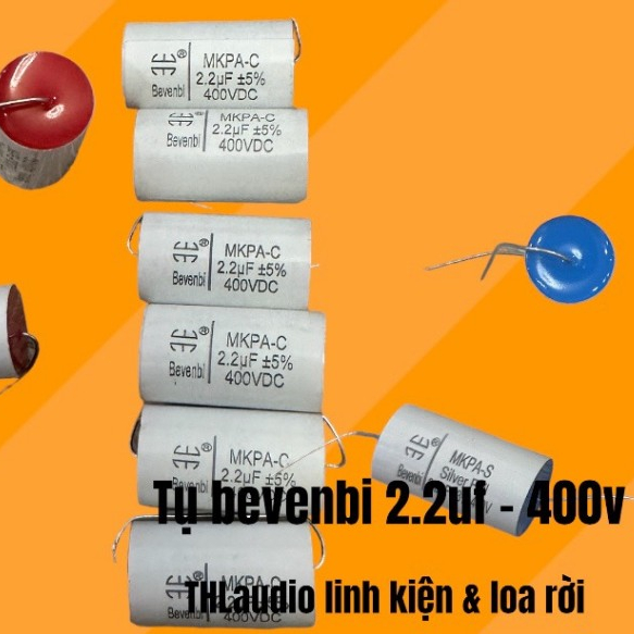 Tụ Bevenbi 1.0 , 1,5 , 2,2  cản loa treble