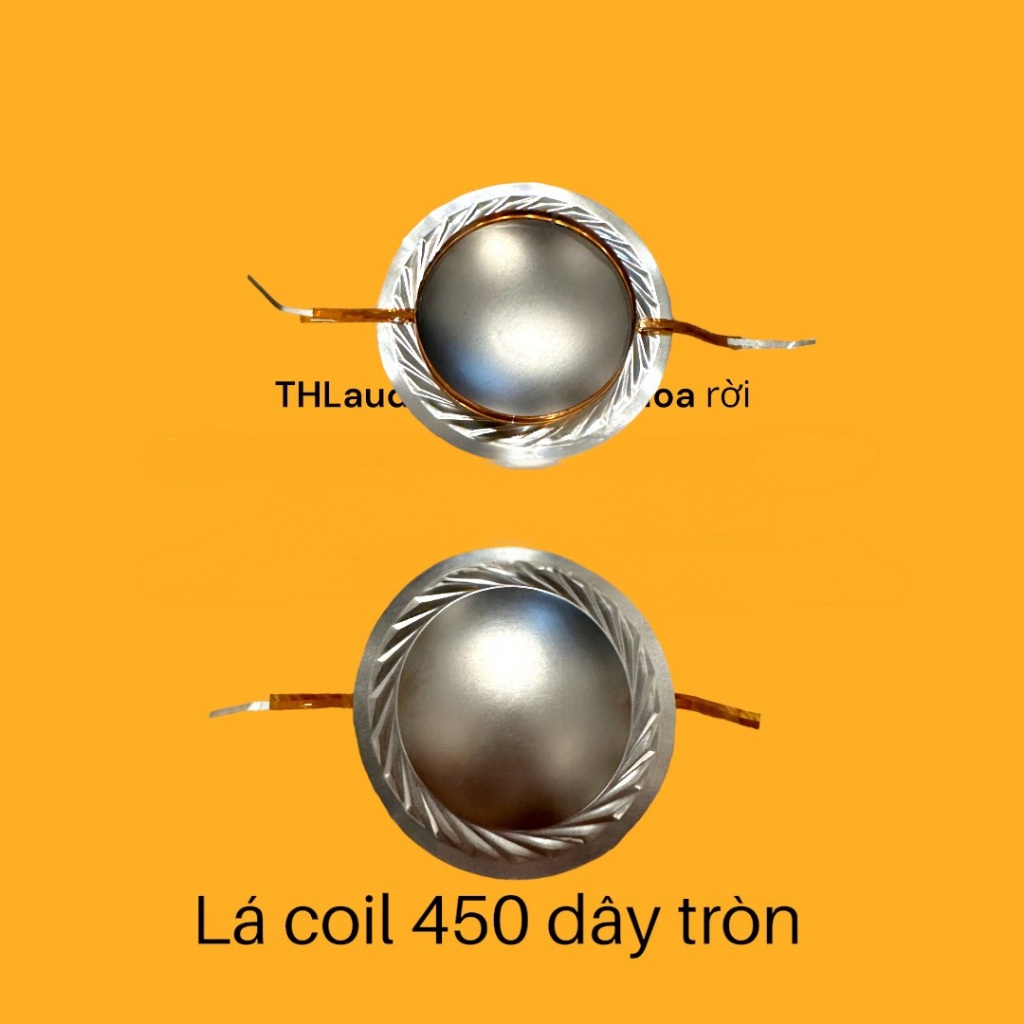 Lá Coil loa Treble 450 dây tròn và dây dẹp