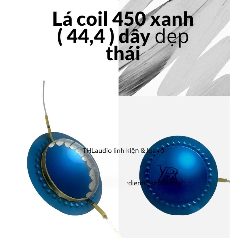 Lá Coil loa Treble 450 dây tròn và dây dẹp