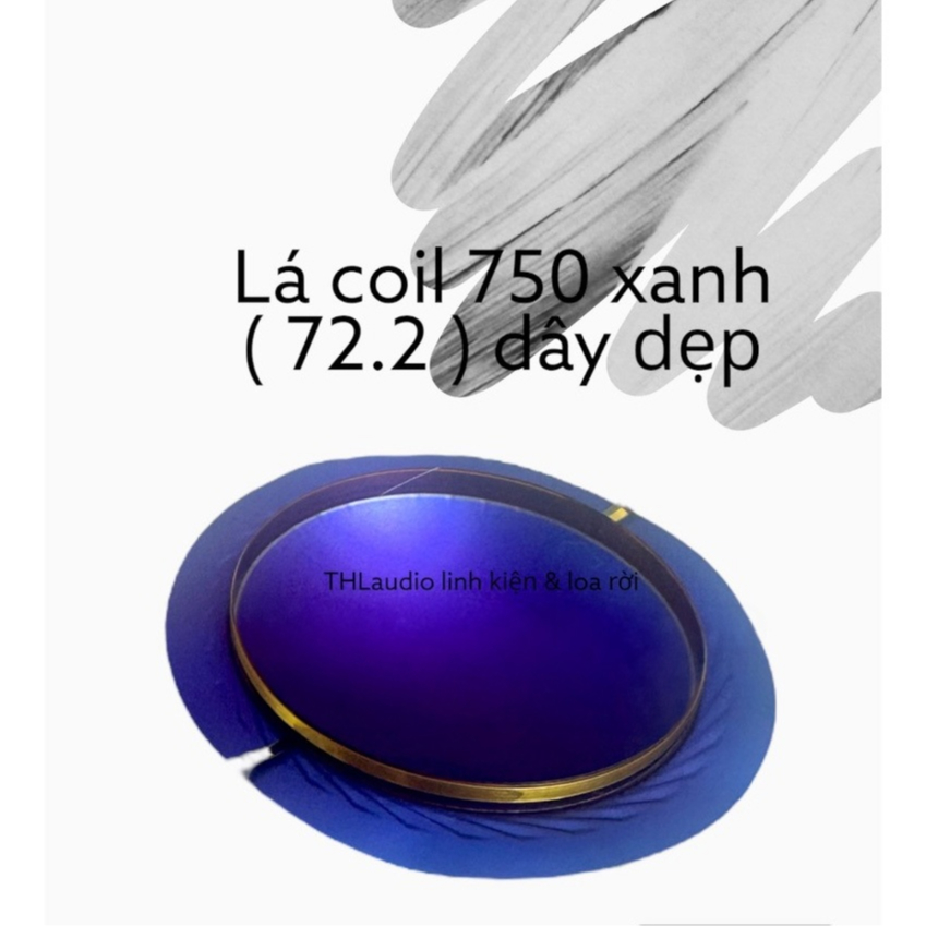 Lá coil Loa Treble 750 dây tròn và dây dẹp