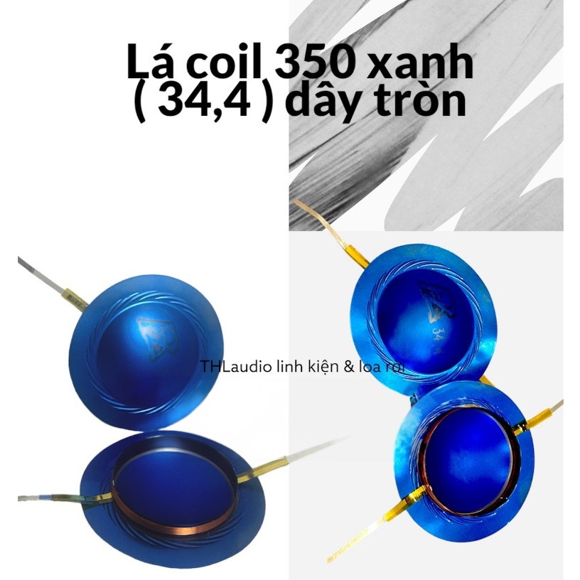 Lá coil loa chép 350 dây tròn và dây dẹp