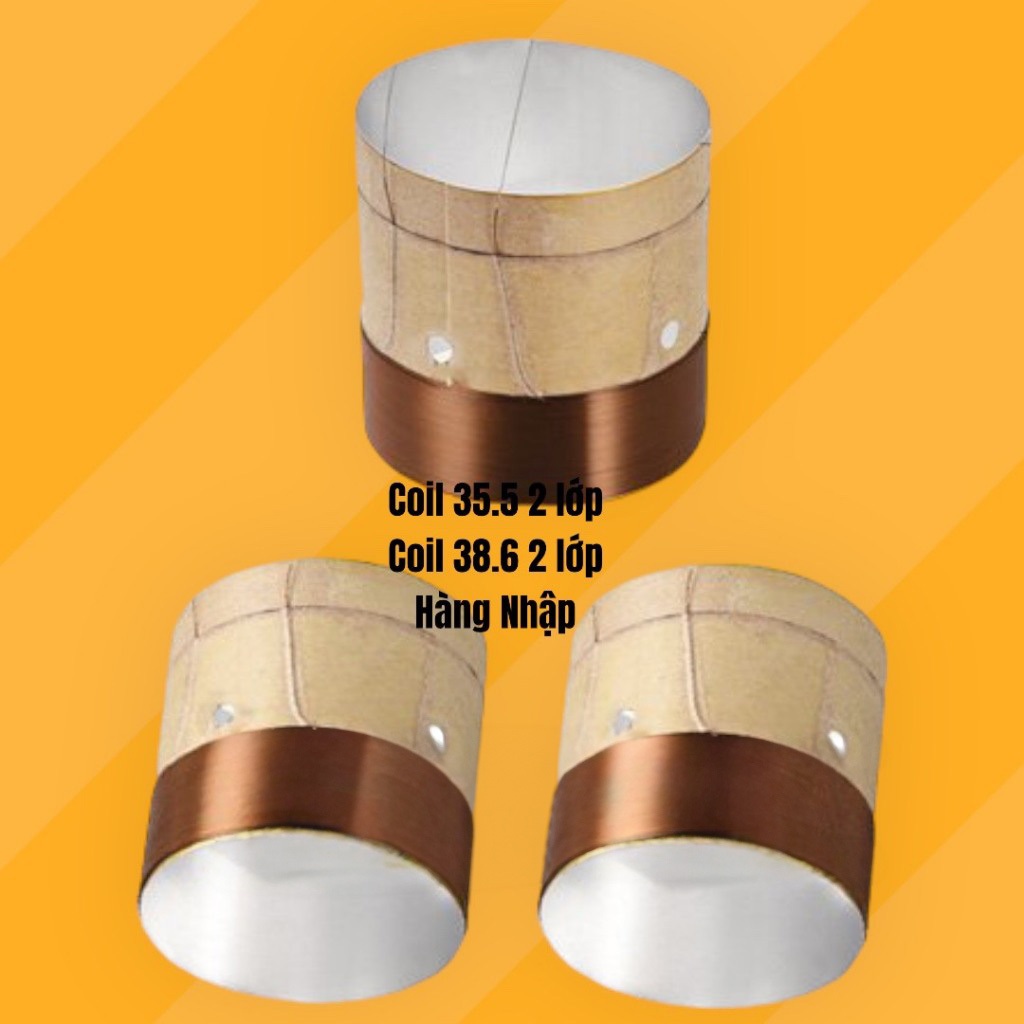 Coil loa 35.5 và 38.6 (2-4 lớp)