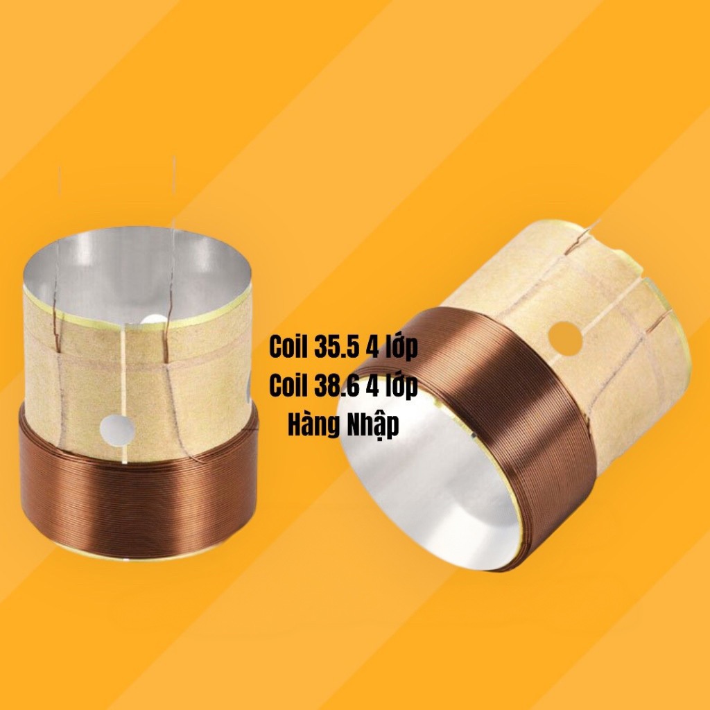 Coil loa 35.5 và 38.6 (2-4 lớp)