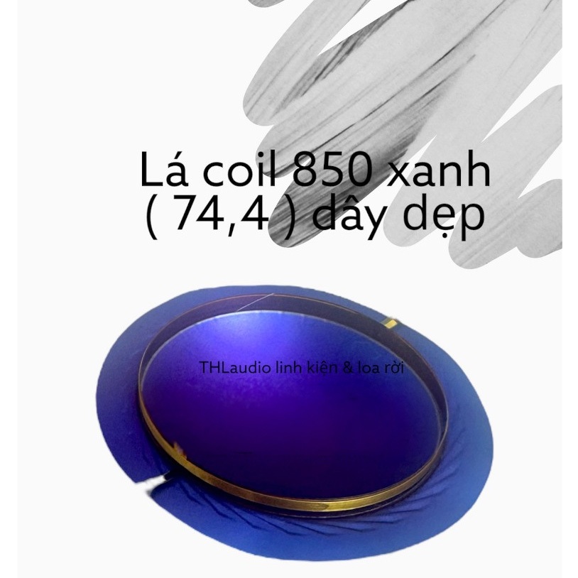 Lá COIL loa Treble 850 dây tròn và dây dẹp