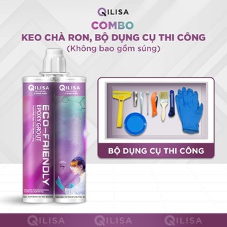 Combo Keo Chà Ron Qilisa và Dụng Cụ Thi Công Keo Chà Ron (Không Bao Gồm Súng Bơm Keo)
