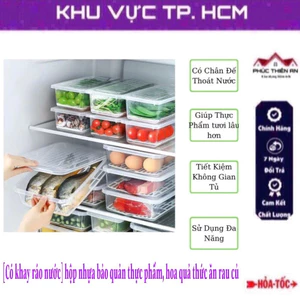 Hộp nhựa trong suốt có khay ráo nước, bảo quản thực phẩm, trái cây an toàn, tiện dụng