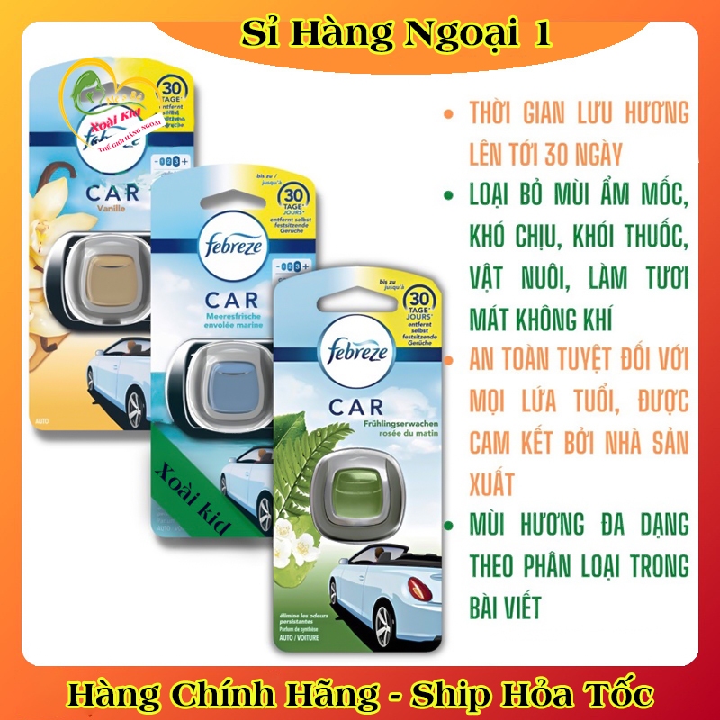 [auth] Nước hoa thơm Ô tô Febreze Đức - Cài khe gió làm thơm [Hot]