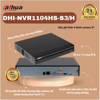 Đầu ghi hình IP 4 kênh DAHUA DHI-NVR1104HS-S3/H, Hỗ trợ hiển thị 1CH 8M/ 4CH 1080P, hàng chính hãng