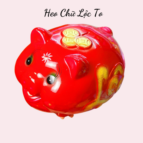 Heo đất tiết kiệm mẫu heo truyền thống chữ Lộc size đại, lợn đất ống tiết kiệm,quà tặng trang trí