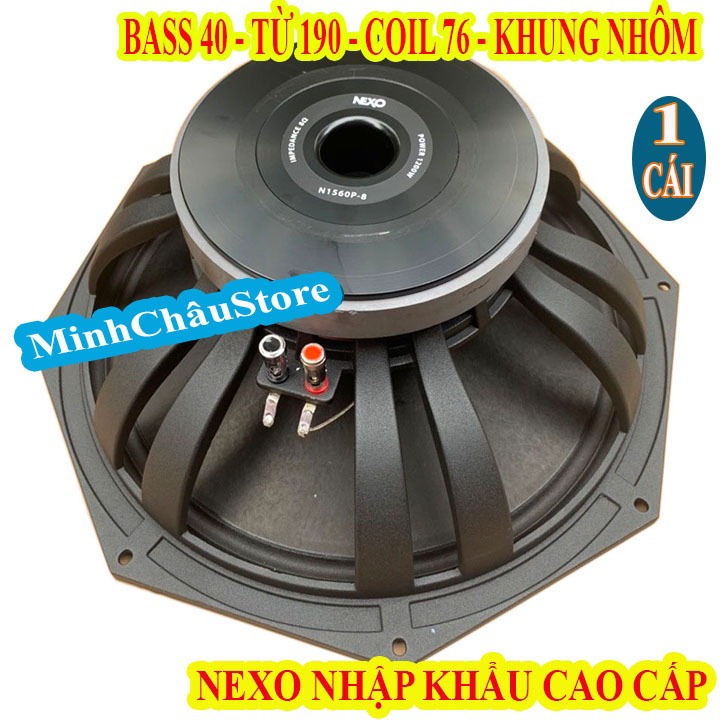 CỦ BASS 40 NEXO TỪ 190 COIL 76 HÀNG NHẬP CHINA CAO CẤP - GIÁ 1 LOA ...