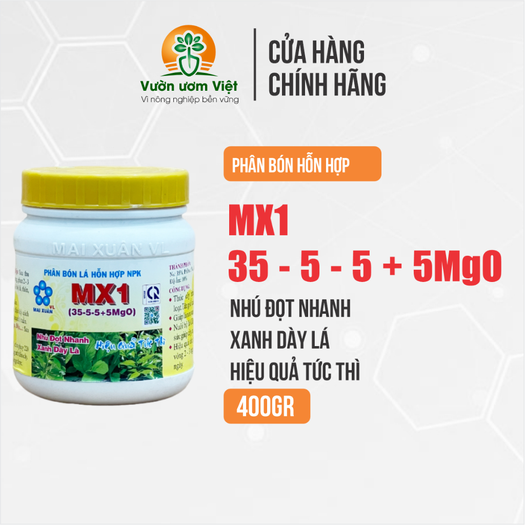 Phân bón MX1 kích ra đọt mạnh, đọt mập mạp, không đỗ ngã, lá xanh dày mơn mỡn, bóng đẹp - 400gr