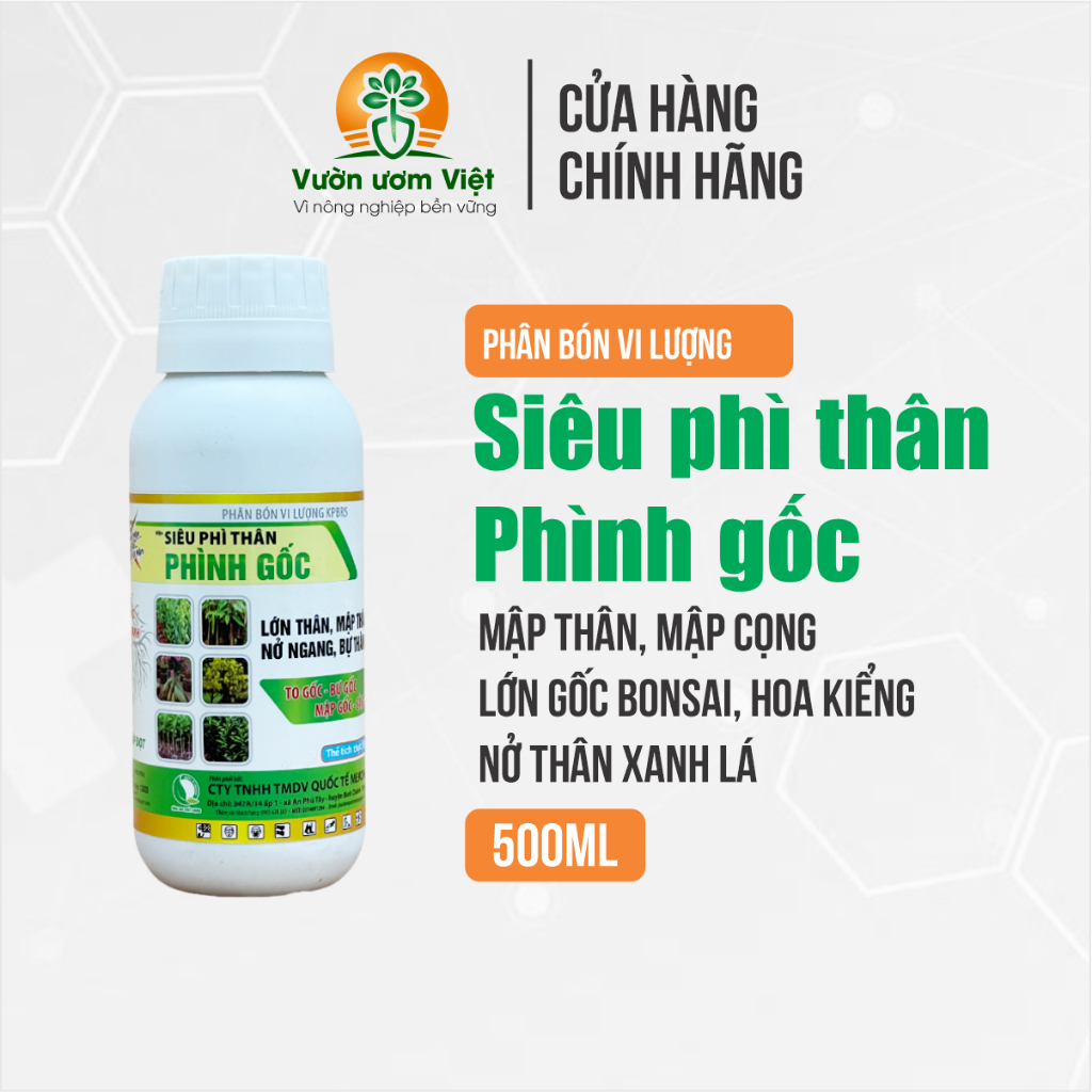 Phân bón lá Siêu phì thân Phình gốc - tăng kích thước gốc cực mạnh, kích thích sinh trưởng cực mạnh