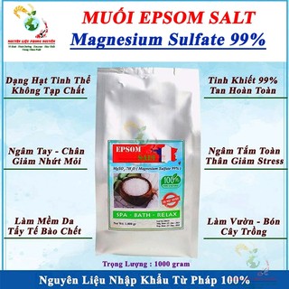 1kg Muối Epsom Salt, MgSO4 Dạng Hạt Tinh Thể, Tinh Khiết Không Tạp Chất Nhập Khẩu Pháp 100%