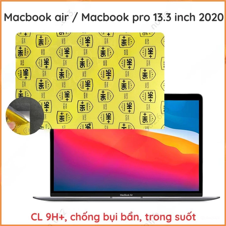 Dán cường lực Macbook pro / Macbook air 2020 13’3 inch (macbook air m1) dẻo nano chống bể, chuẩn cường lực 9H+